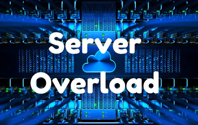 Server Overload