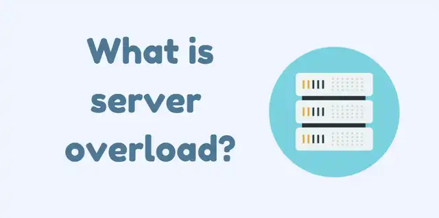 What is server overload